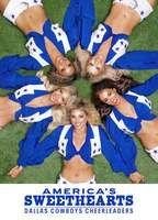 AMERICA'S SWEETHEARTS: Dallas Cowboys Cheerleaders