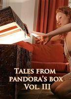 Tales from Pandora's Box 3
