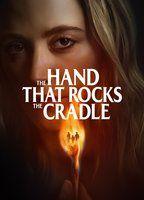 The Hand That Rocks the Cradle
