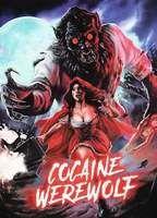 Cocaine Werewolf