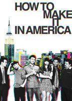 How to Make It in America