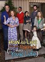 How to Live With Your Parents (For the Rest of Your Life)