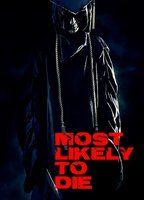 Most Likely to Die