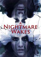 A Nightmare Wakes