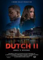 Dutch II: Angel's Revenge