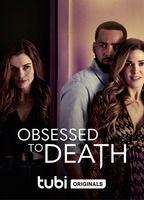 Obsessed to Death
