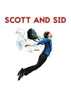 Scott and Sid