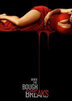 When the Bough Breaks