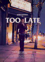 Too Late