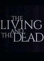 The Living and the Dead