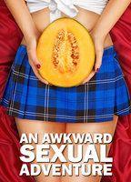 My Awkward Sexual Adventure