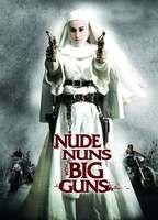 Nude Nuns with Big Guns