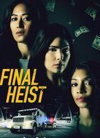 Final Heist