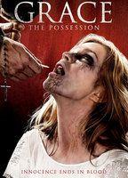 Grace: The Possession