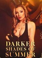 Darker Shades of Summer
