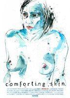 Comforting Skin