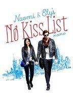 Naomi and Ely's No Kiss List