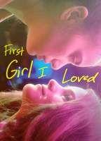 First Girl I Loved