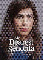 My Dearest Señorita