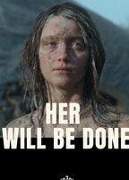 Her Will Be Done