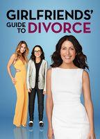 Girlfriends' Guide to Divorce