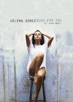 Selena Gomez - Good For You