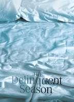 The Delinquent Season