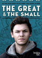The Great & The Small