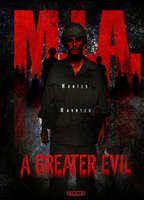 M.I.A. A Greater Evil