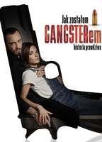 How I Became a Gangster